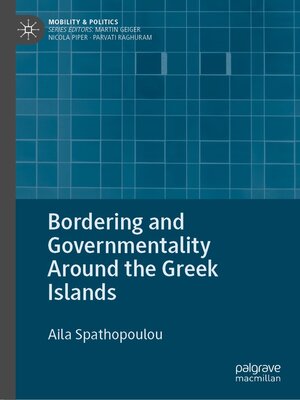 cover image of Bordering and Governmentality Around the Greek Islands